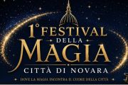 Prima edizione del "Festival della Magia" a Novara